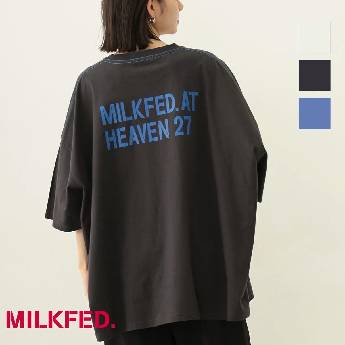 MILKFED. ミルクフェド 】 MILKFED. AT HEAVEN27 SUPER BIG S/S TOP